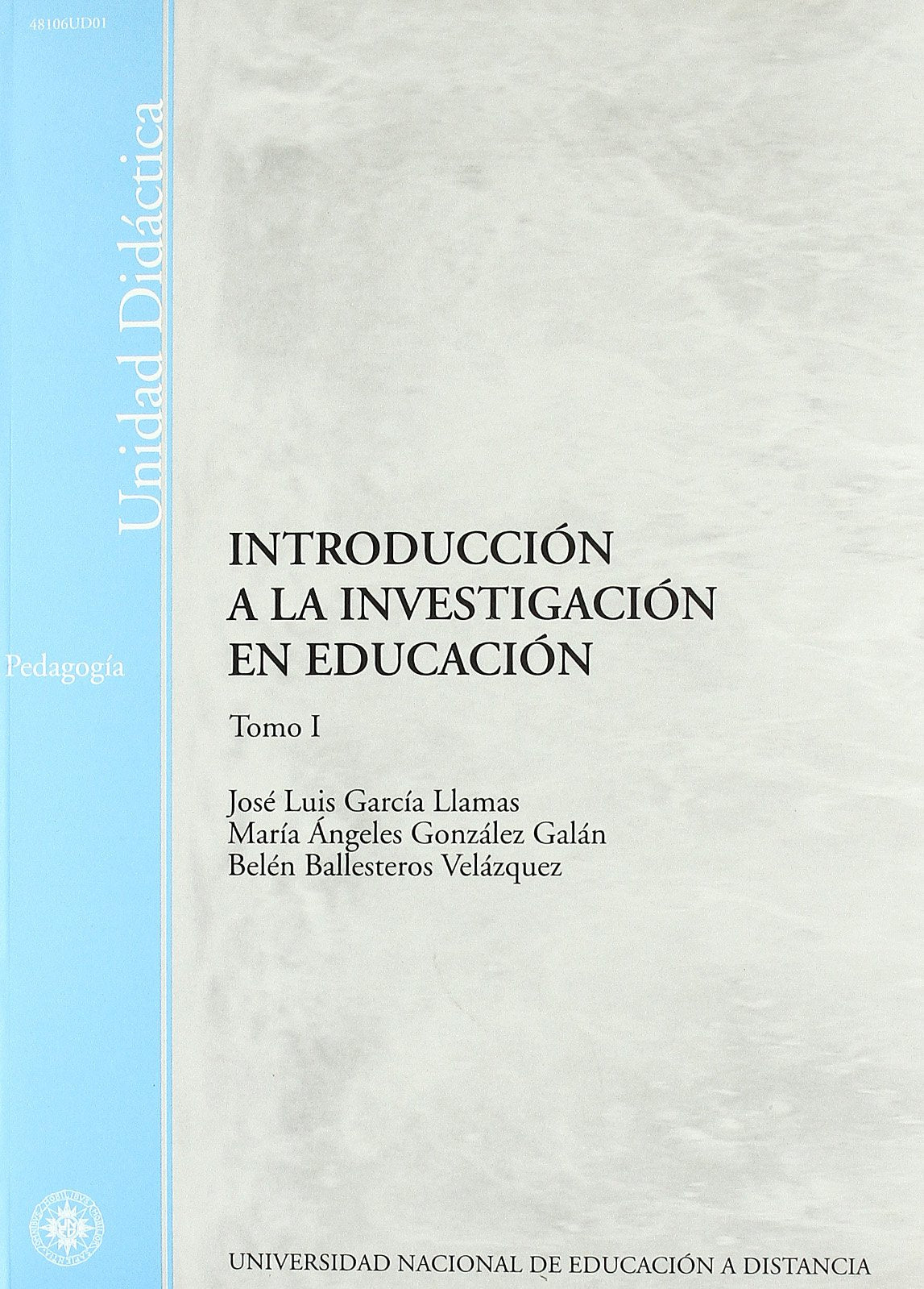Introducción a La Investigación En Educación (UNIDAD DIDÁCTICA)
