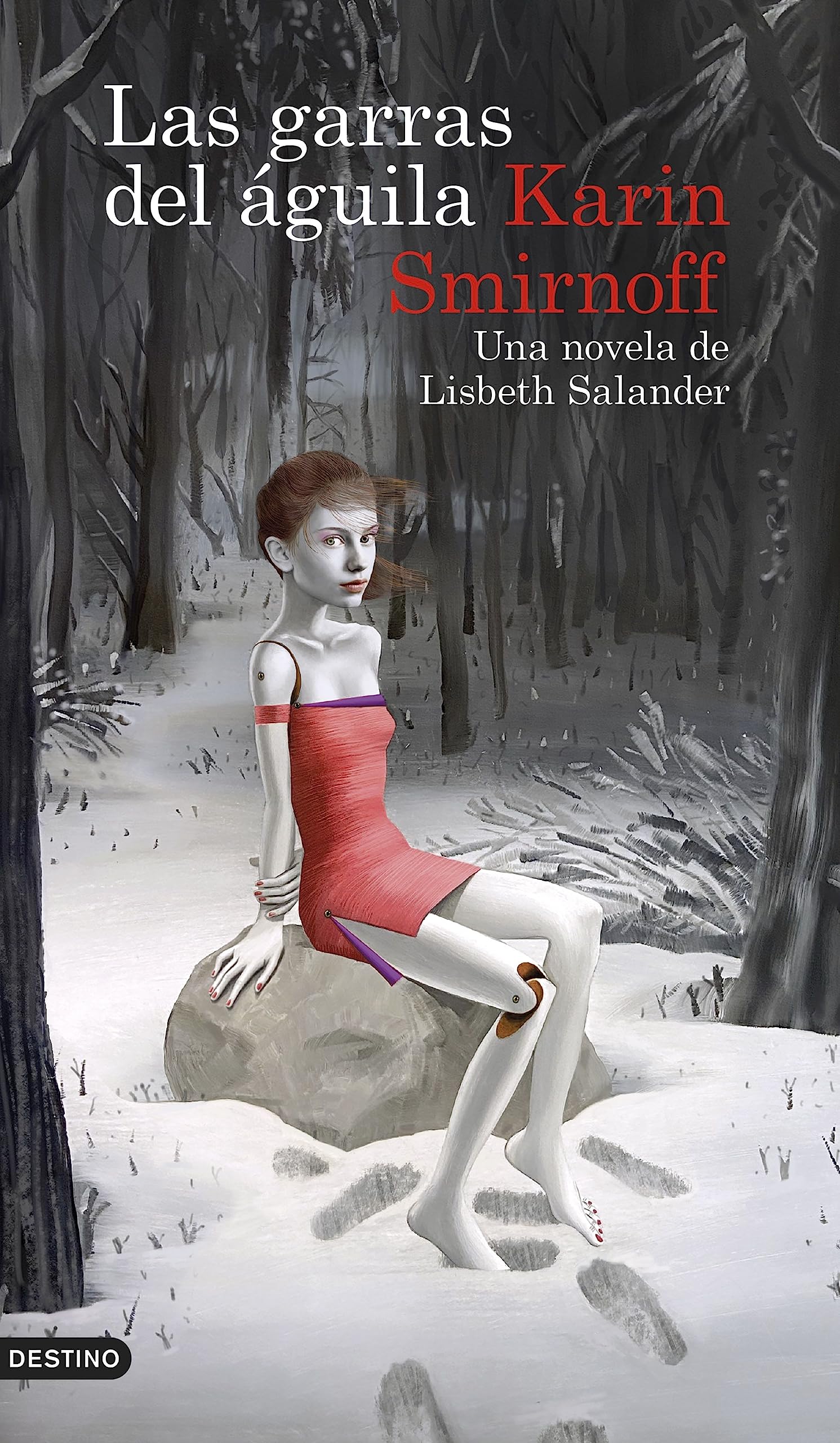 Las garras del águila: una novela de Lisbeth Salander (Serie Millennium): 7 (Áncora & Delfín)