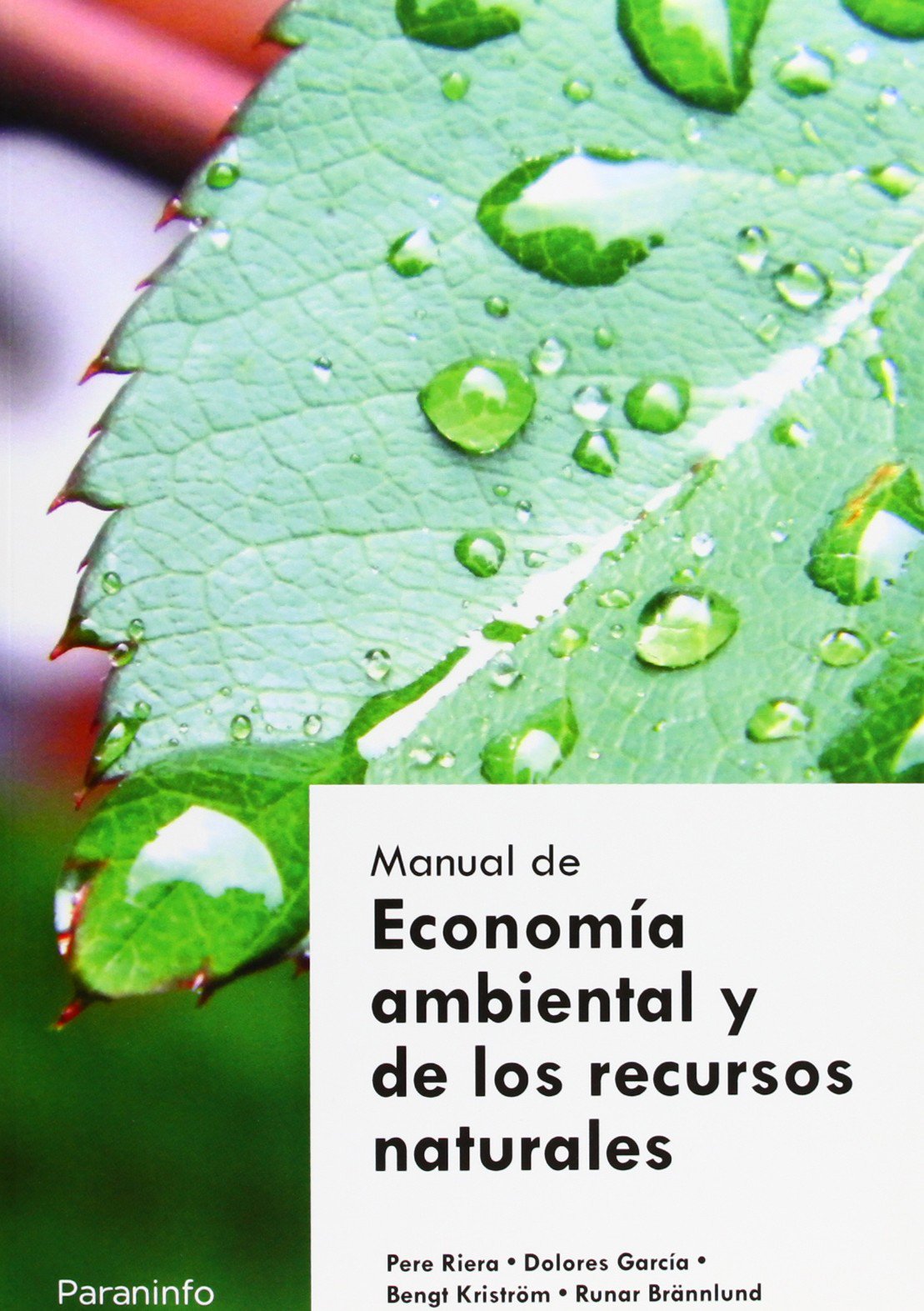 Manual de economía ambiental y de los recursos naturales