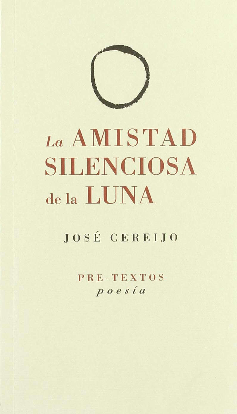 La amistad silenciosa de la luna (Poesía)