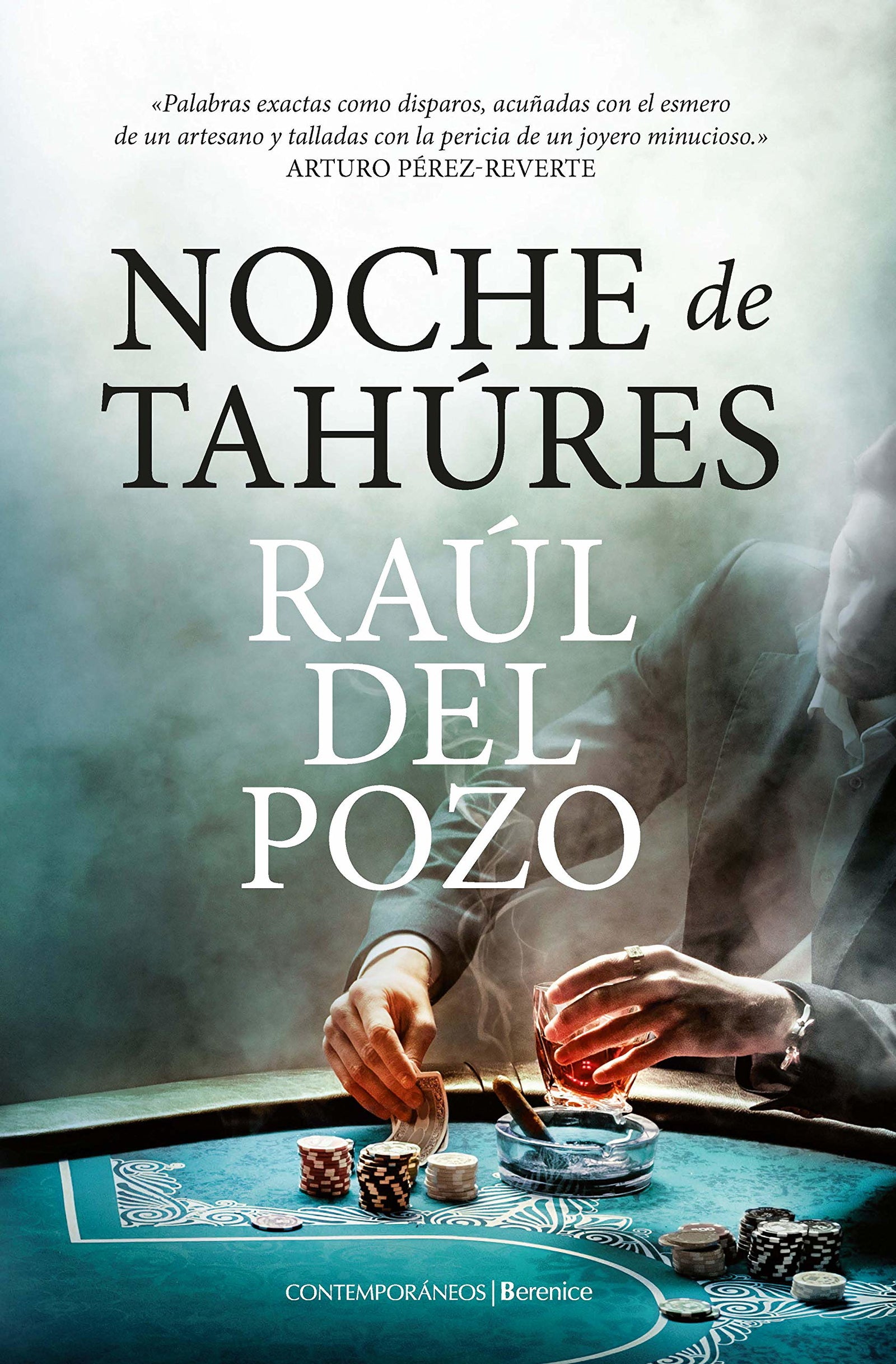 Noche De Tahúres (Contemporáneos)