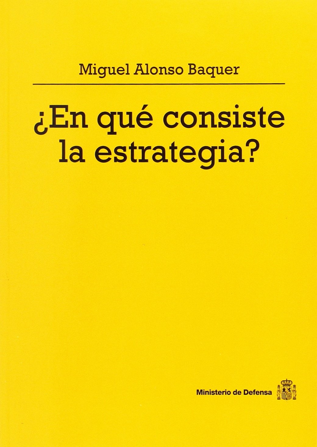 ¿En qué consiste la estrategia? (Colección Defensa)