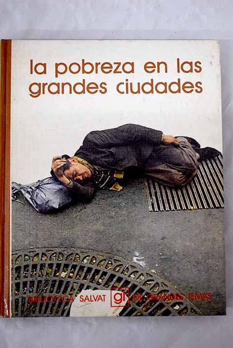 LA POBREZA EN LAS GRANDES CIUDADES