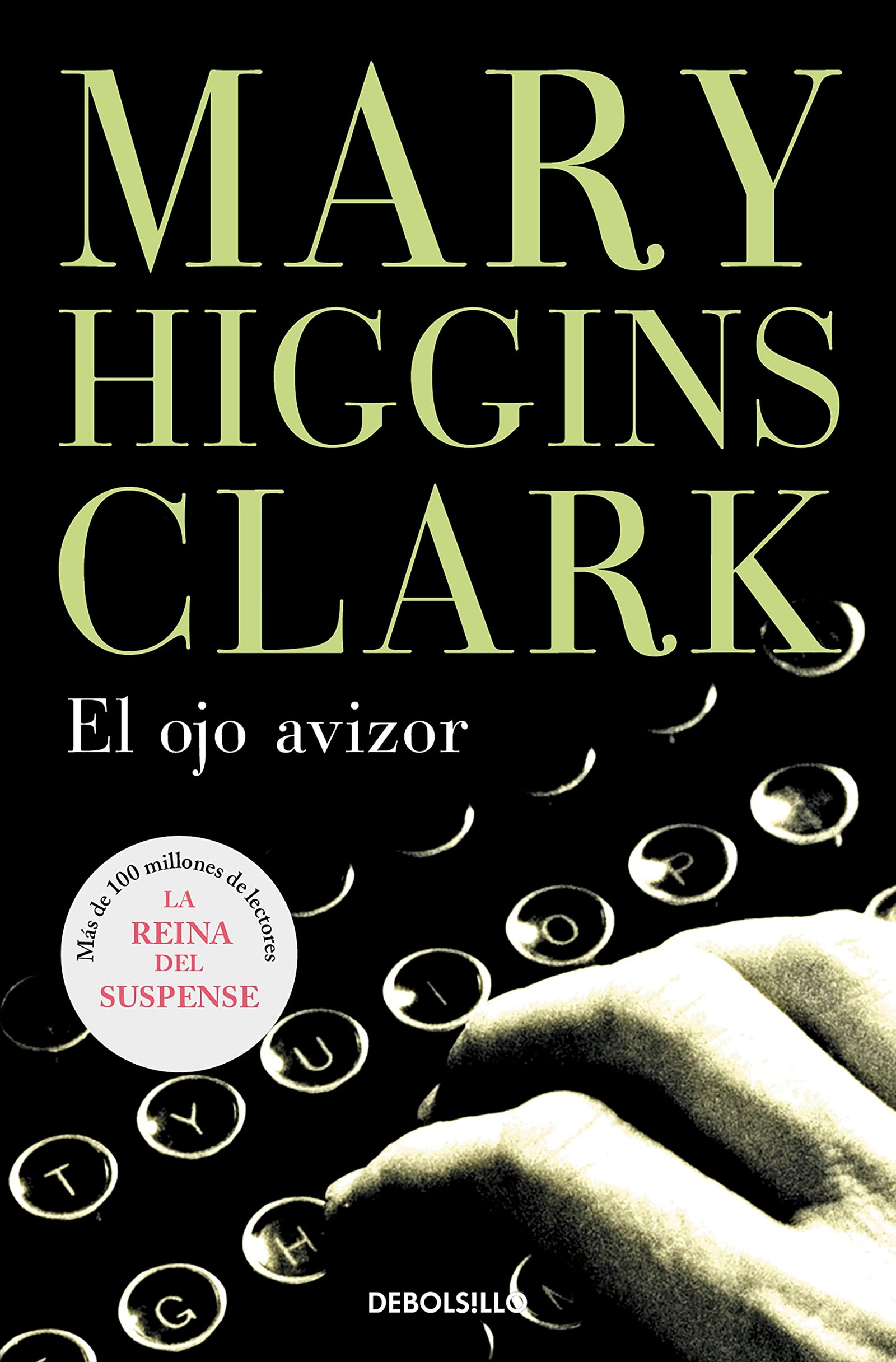 El ojo avizor (Best Seller)