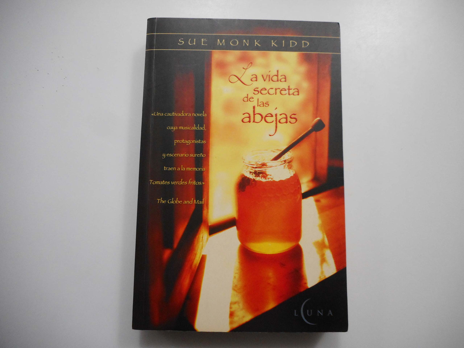La Vida Secreta De Las Abejas / the Secret Life of Bees