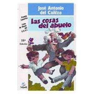 Las Cozas del Abuelo = Grandfather's Things