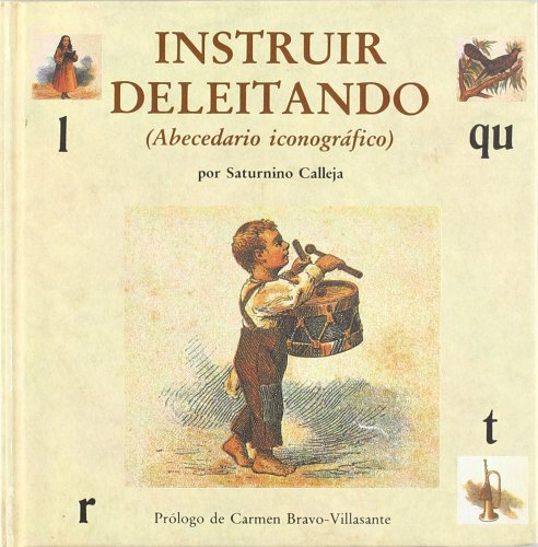 INSTRUIR DELEITANDO, ABECEDARIO ICONOGRAFICO (SIN COLECCION)