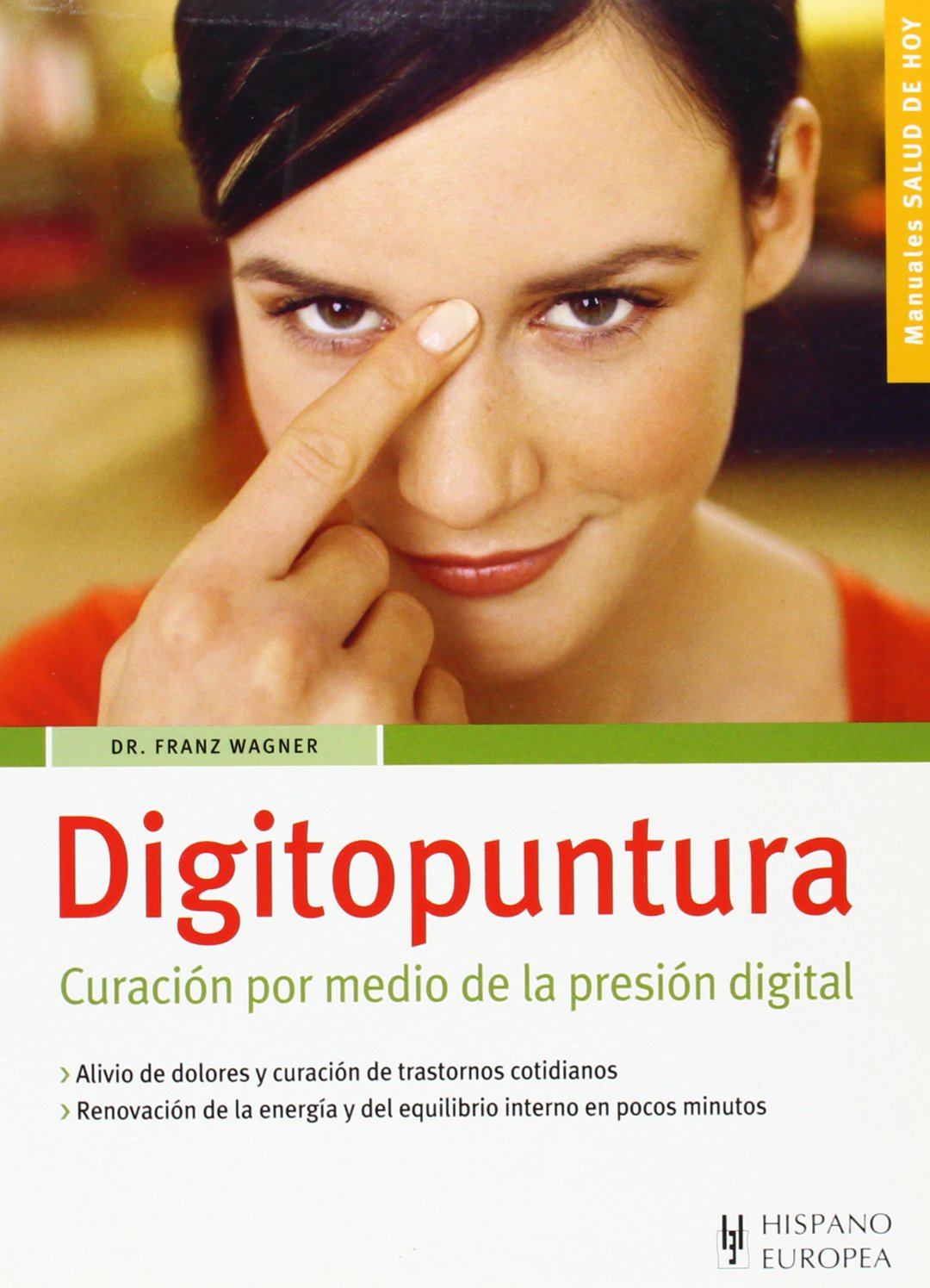 Digitopuntura (Salud de hoy)