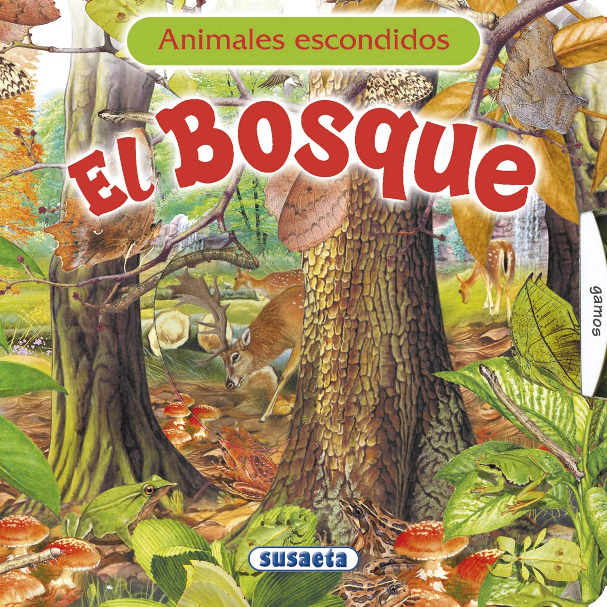 El bosque (ANIMALES ESCONDIDOS)