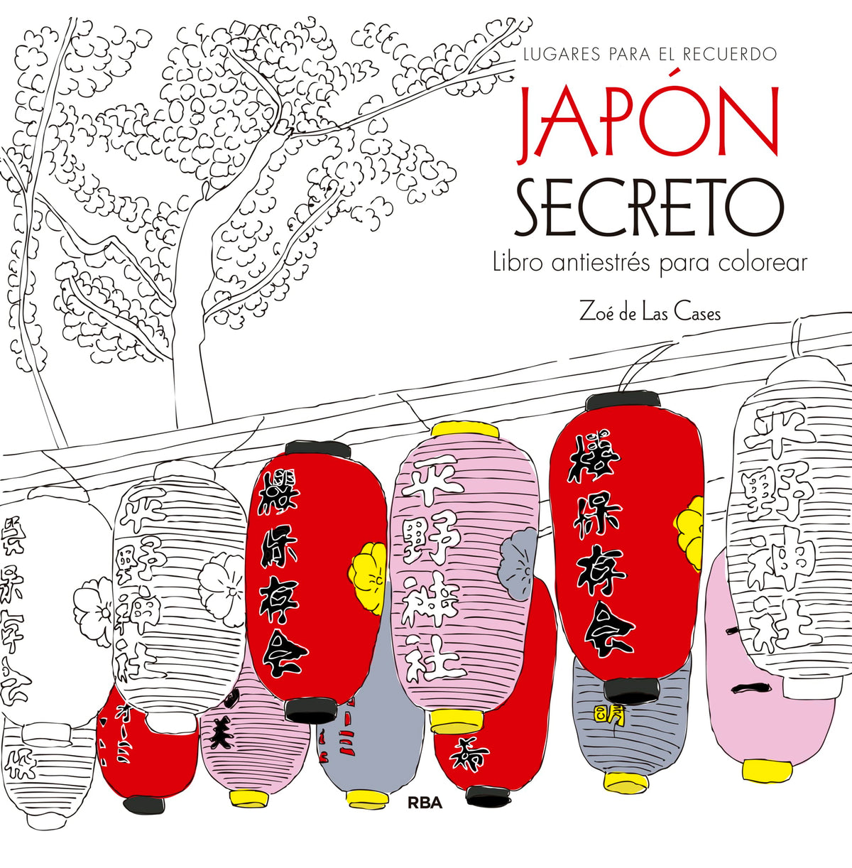 Japón secreto. Libro antiestrés para colorear