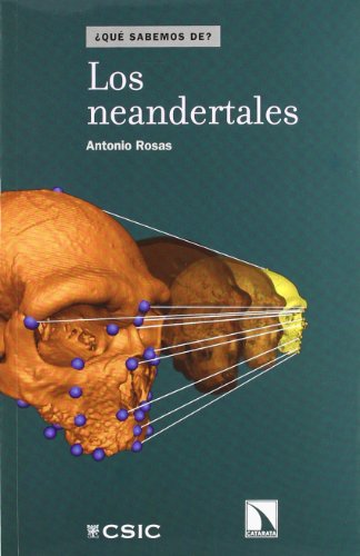 Los neandertales: 9 (¿Què sabemos de?)