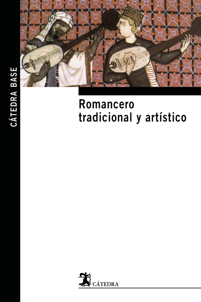 Romancero tradicional y artístico (Cátedra base)