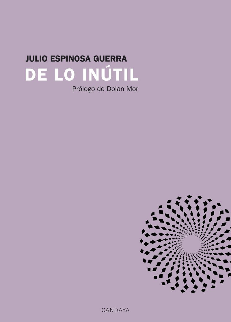 De lo inútil (Candaya Poesía)