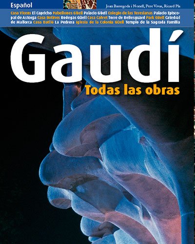 Gaudí, todas las obras: Todas las obras (Sèrie 3)