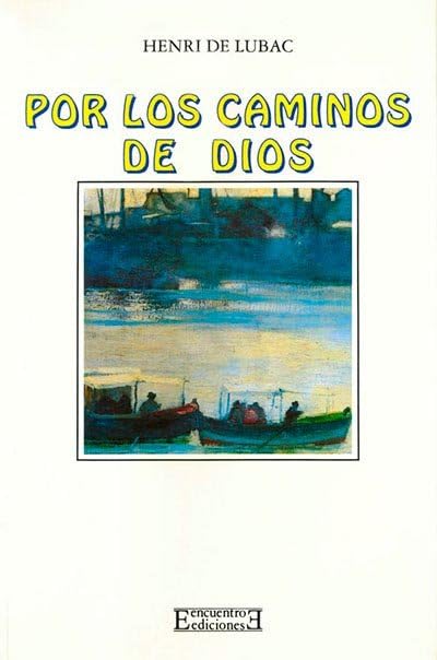 Por los caminos de Dios: 70 (Ensayo)