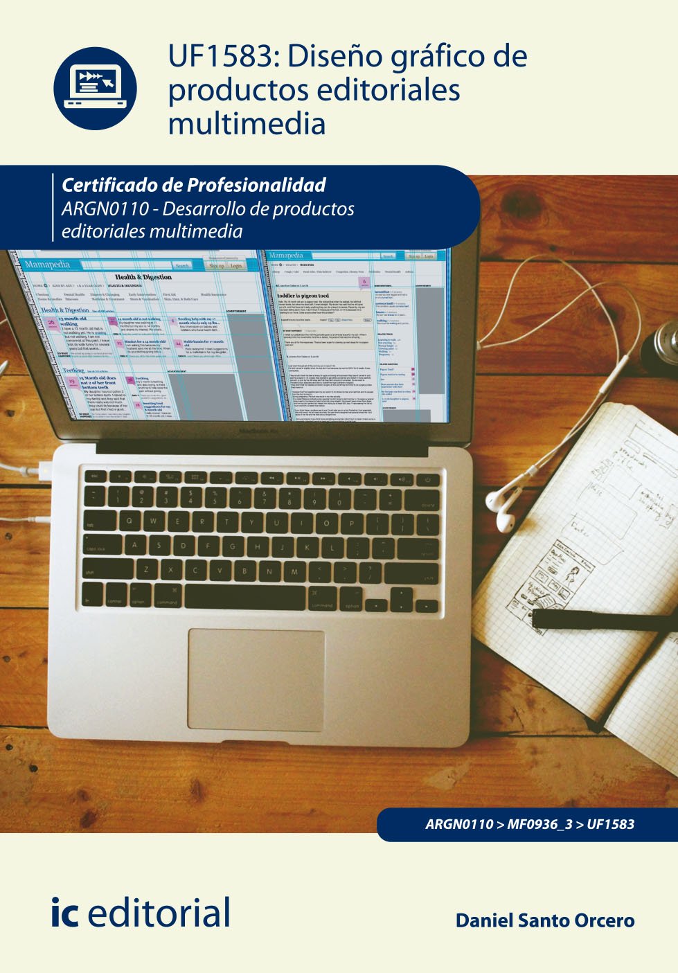 Diseño gráfico de productos editoriales multimedia. argn0110 - desarrollo de productos editoriales multimedia (SIN COLECCION)