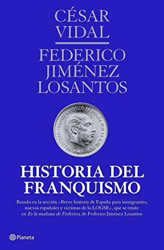 Historia del franquismo: Historia de España IV (Planeta)
