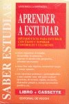 Aprender a estudiar (libro+cassette) (Psicologia (de Vecchi))