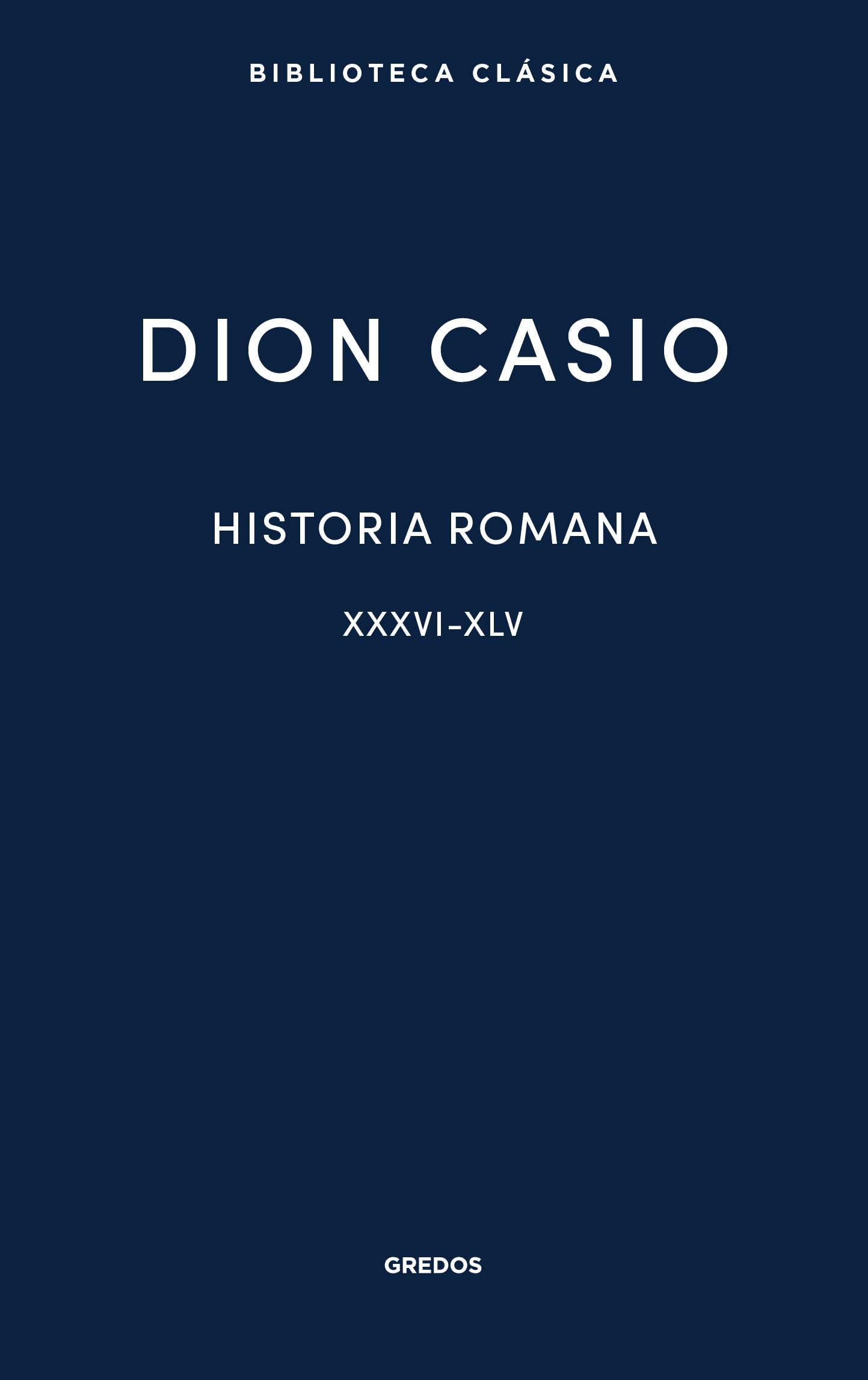 Historia romana II. Libros XXXVI-XLV