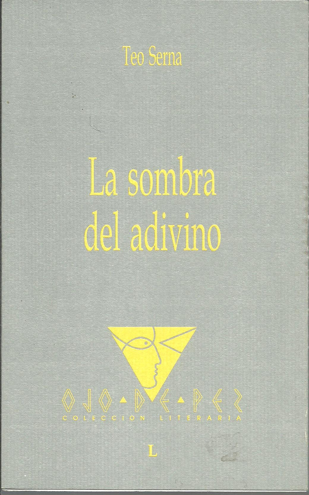 La sombra del adivino