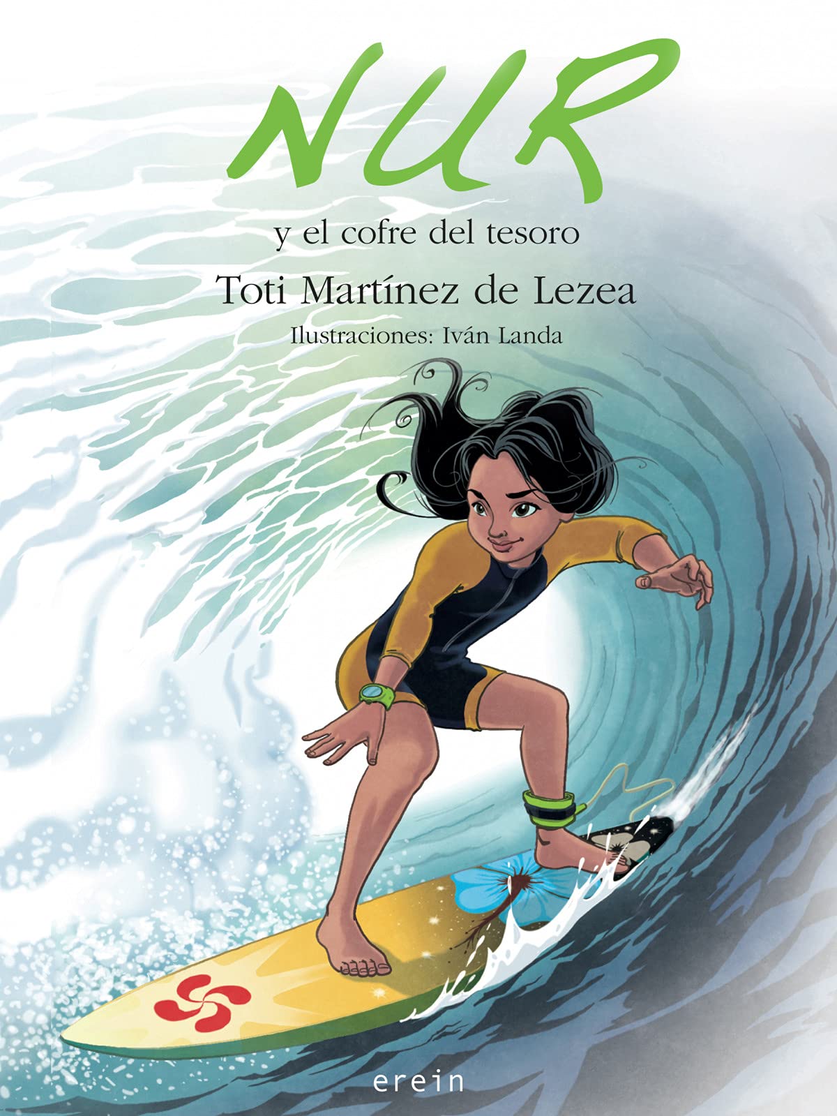 Nur Y El Cofre Del Tesoro: 11 (Nur en castellano)