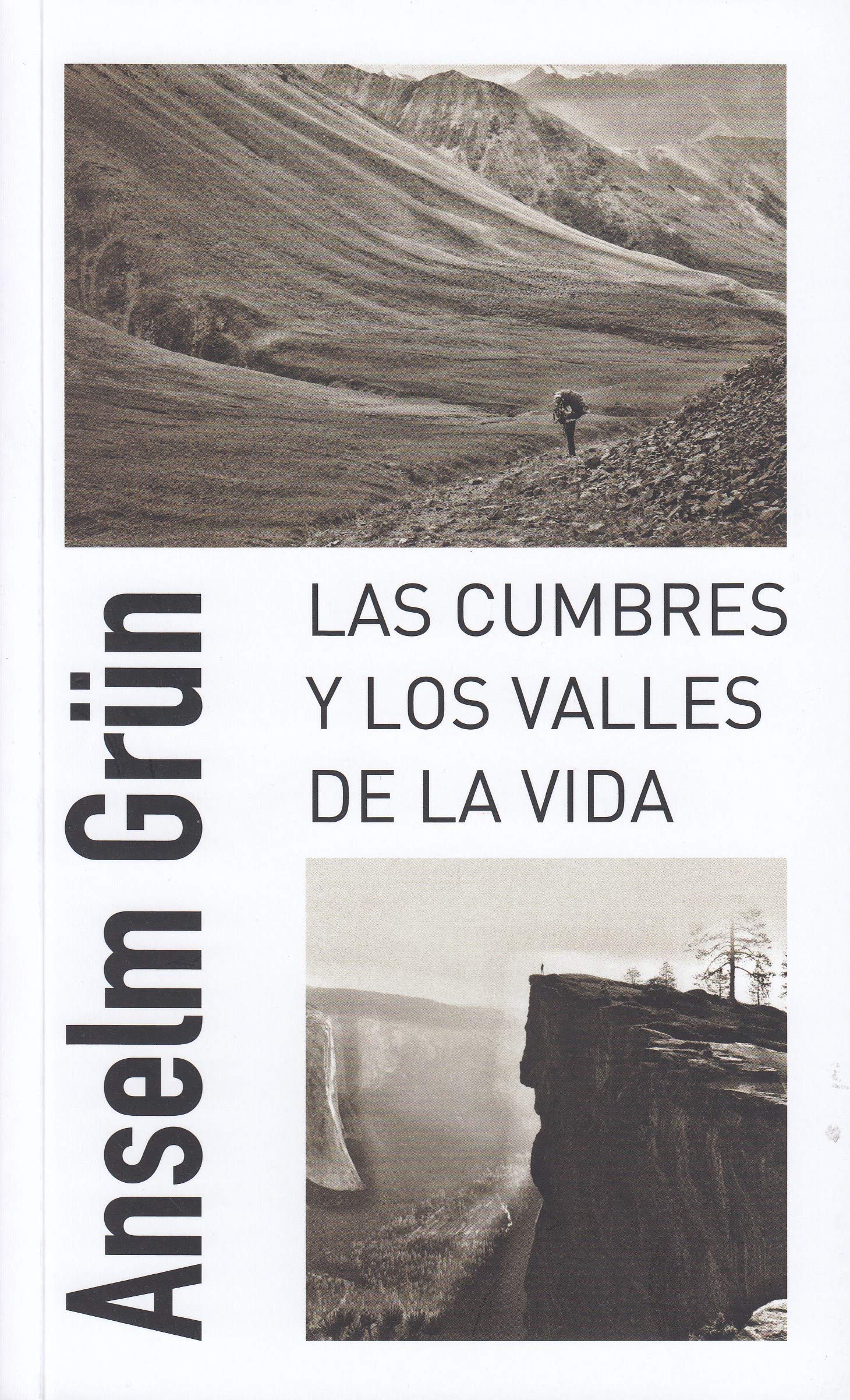 Cumbres y Los Valles De La Vida, Las (TESTIMONIOS)
