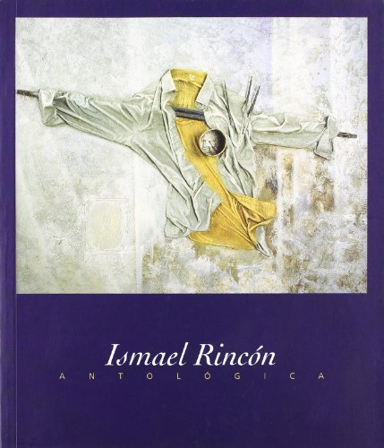 ISMAEL RINCON CATALOGO PINTURAS