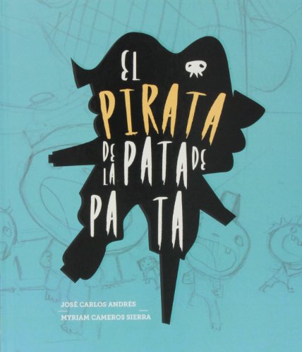 El Pirata De La Pata De Pata (SOMOS8)