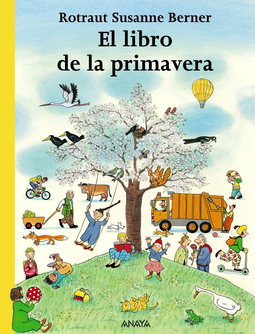 El libro de la primavera (PRIMEROS LECTORES - Los libros de las estaciones)