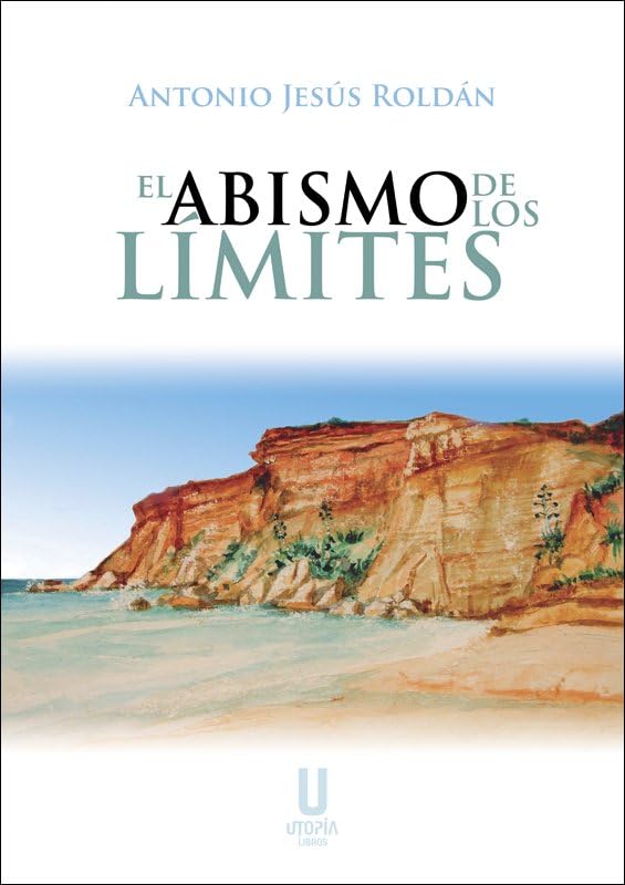 El Abismo de Los Límites (NARRATIVA JOVEN)