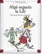 Algú segueix la Lilí (Així és la vida)