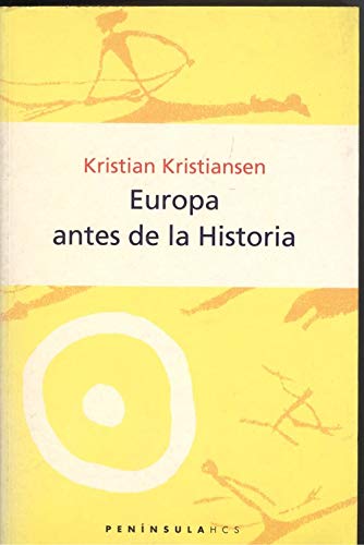 Europa antes de la Historia: Los fundamentos prehistóricos de la Euro