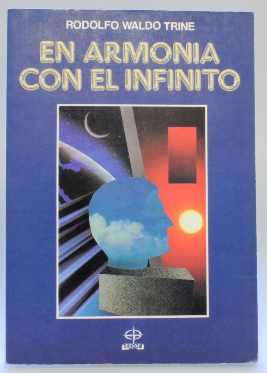 En armonia con el infinito : como superarnos hasta lo insospechado