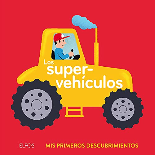 Los supervehículos (Mis primeros descubrimientos)