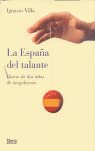 Espa･A Del Talante: Diario de DOS A~nos de Desgobierno
