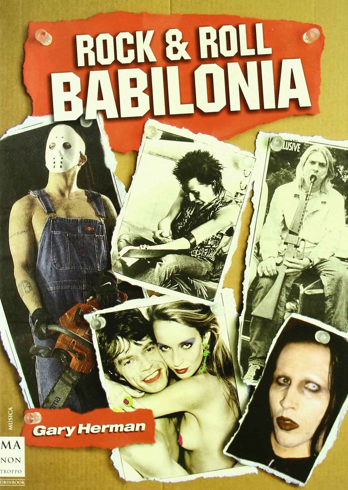 Rock & roll Babilonia (Ma Non Troppomusica)