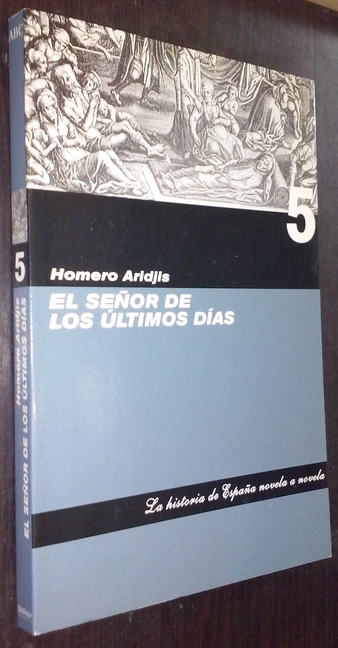El Señor De Los Últimos Días