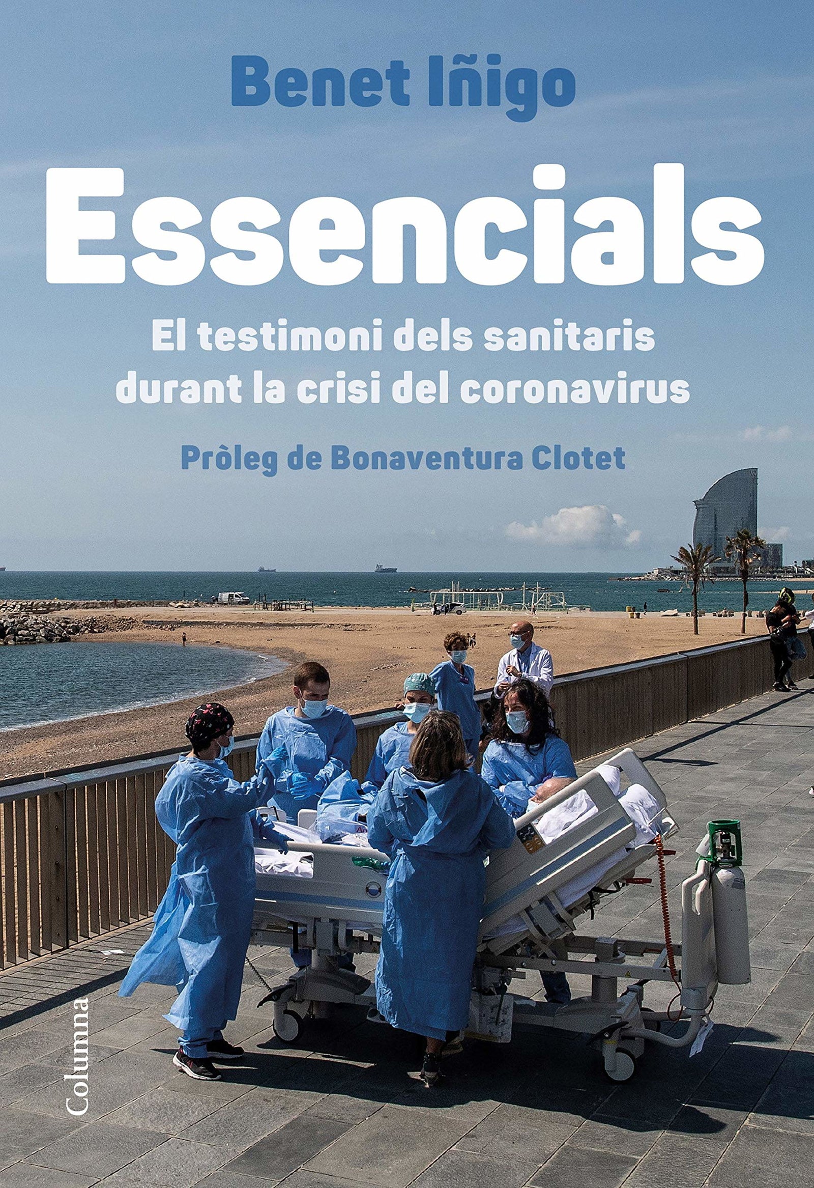 Essencials: Pròleg de Bonaventura Clotet (NO FICCIÓ COLUMNA)