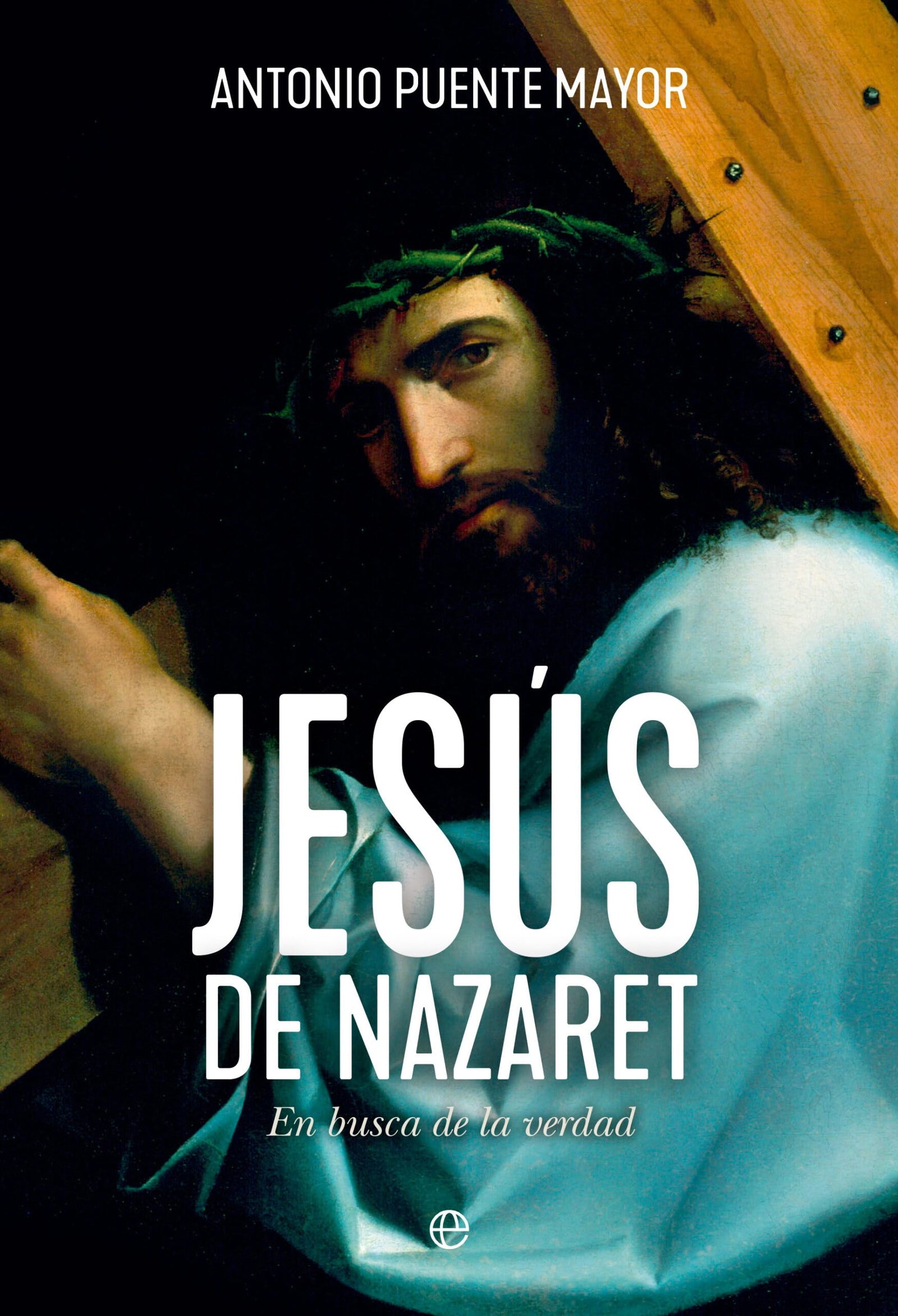 Jesús de Nazaret: En busca de la verdad (HISTORIA)