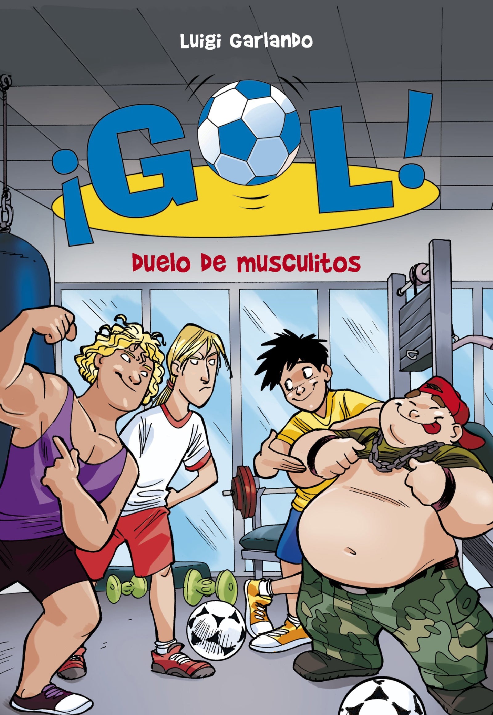 ¡Gol! 26 - Duelo de musculitos (Jóvenes lectores)