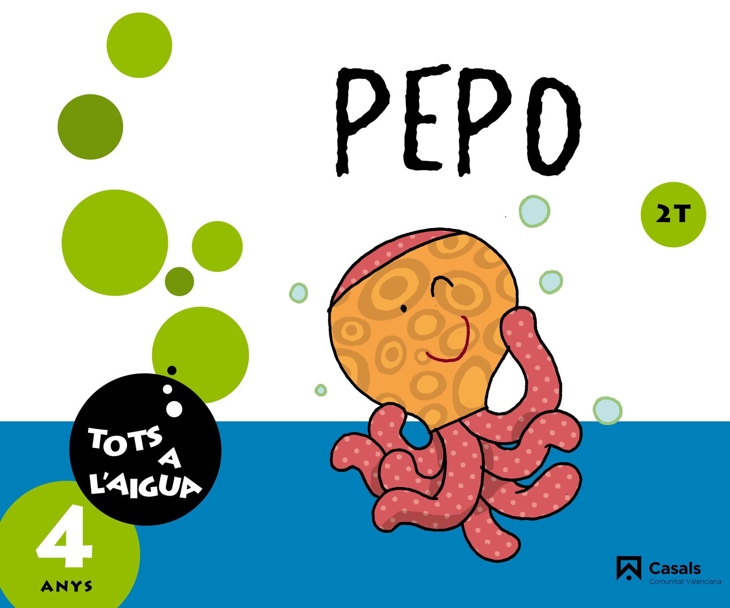 Pepo 4 anys. 2n trimestre. Tots a l'aigua (Comunitat Valenciana) - 9788421853795