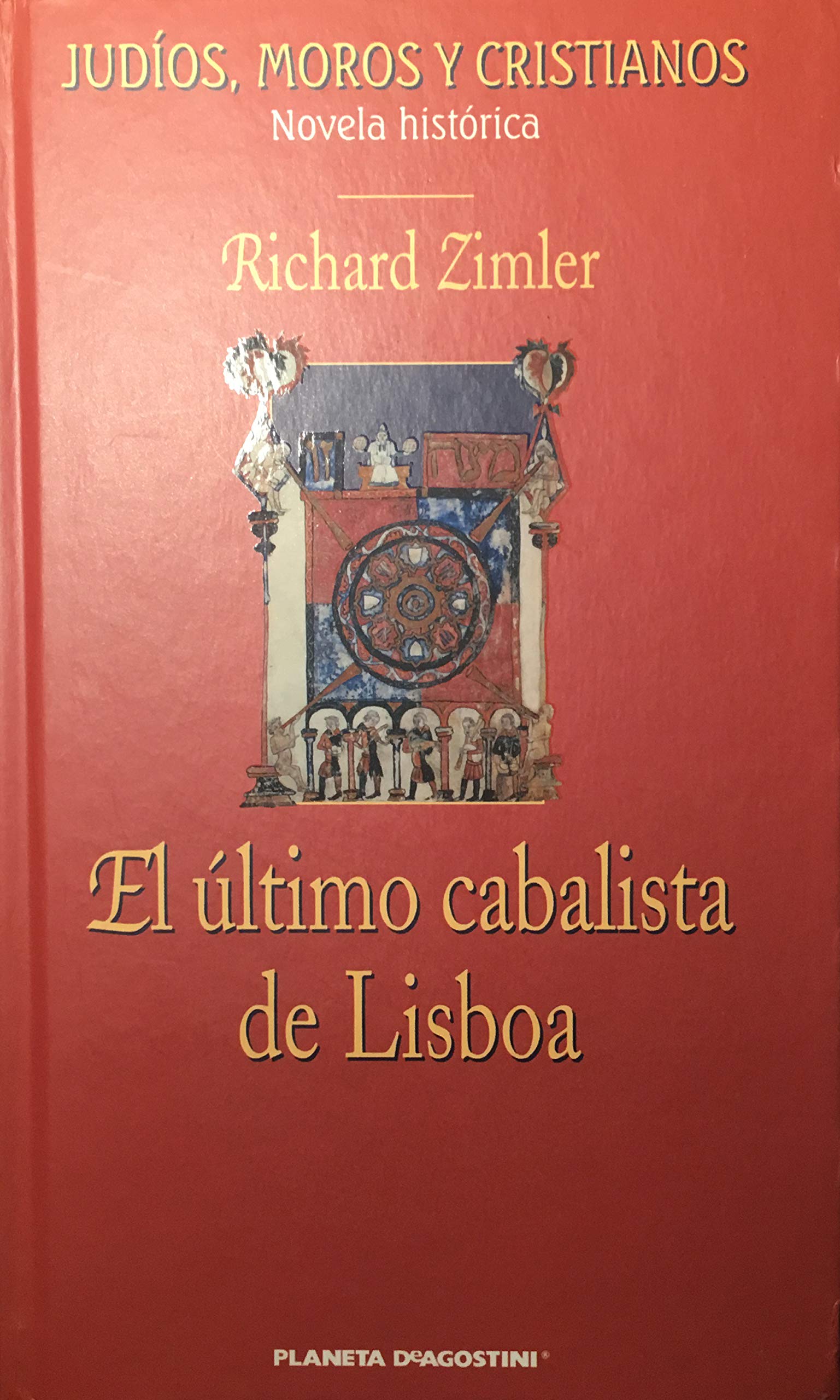 Ultimo cabalista de Lisboa, el
