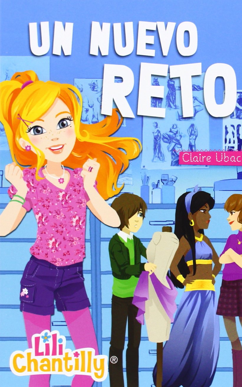 Un Nuevo Reto: 6 (Lili Chantilly)