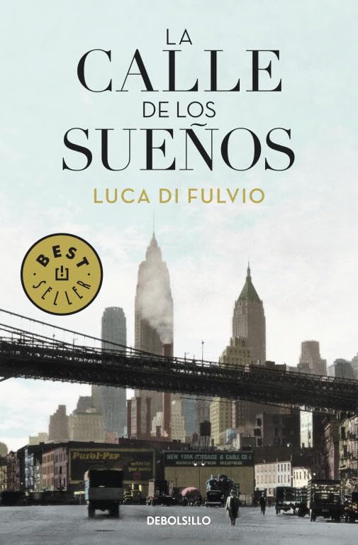 La calle de los sueños (Best Seller)