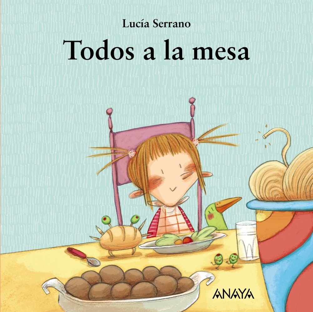 Todos a la mesa (PRIMEROS LECTORES - Mi primera Sopa de Libros)