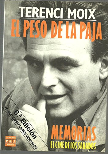 Peso de la paja, el