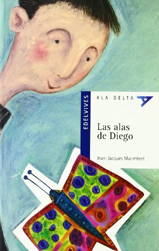 Las alas de Diego: 23 (Ala Delta - Serie azul)