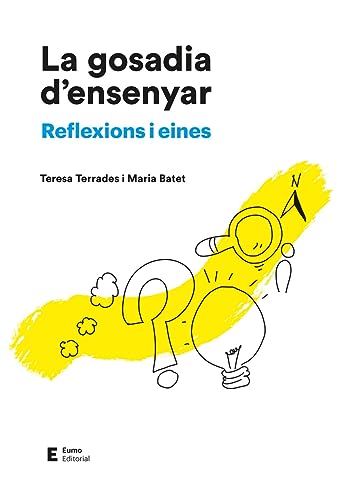 La gosadia d'ensenyar