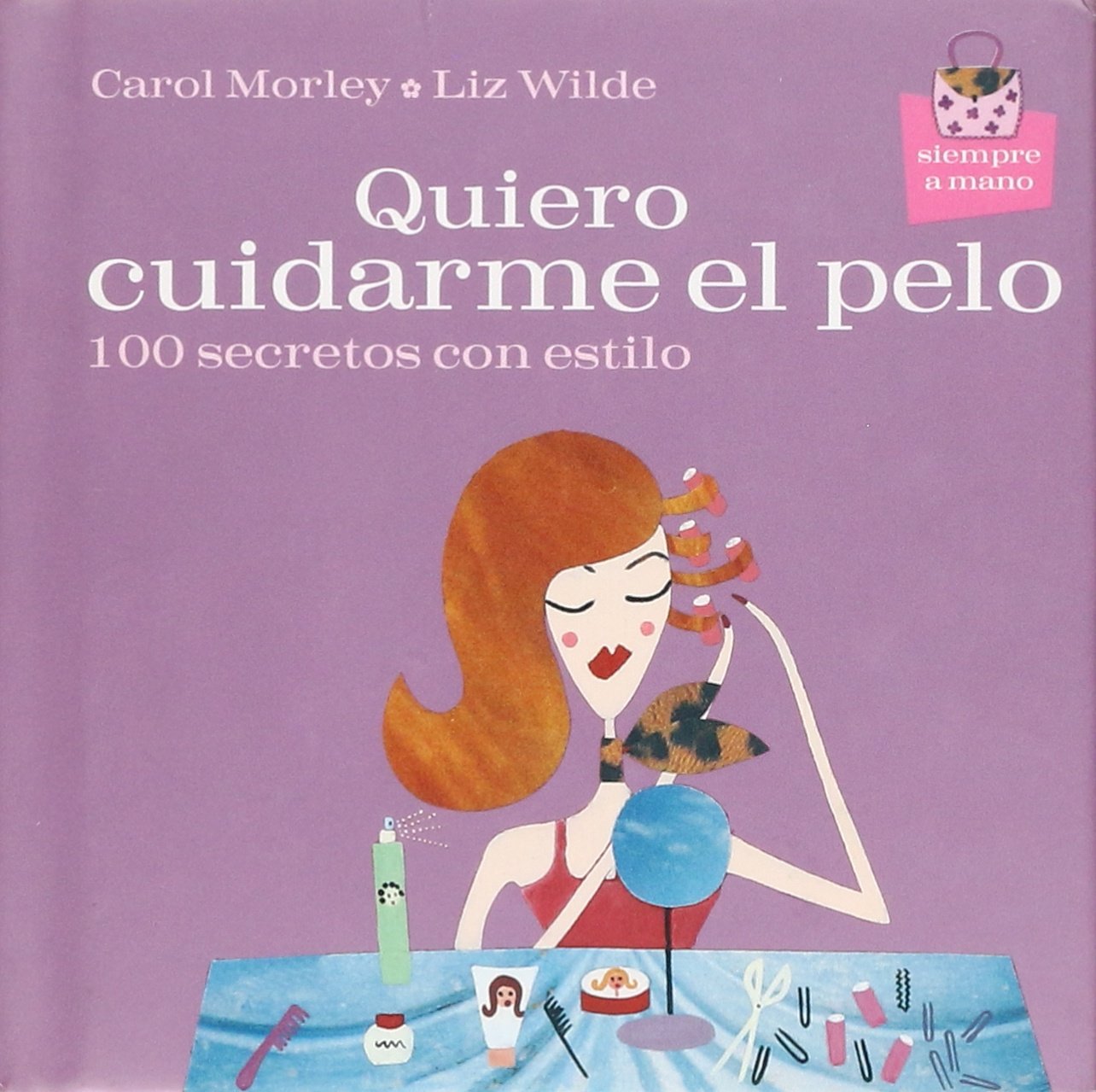 QUIERO CUIDARME EL PELO (SIN COLECCION)