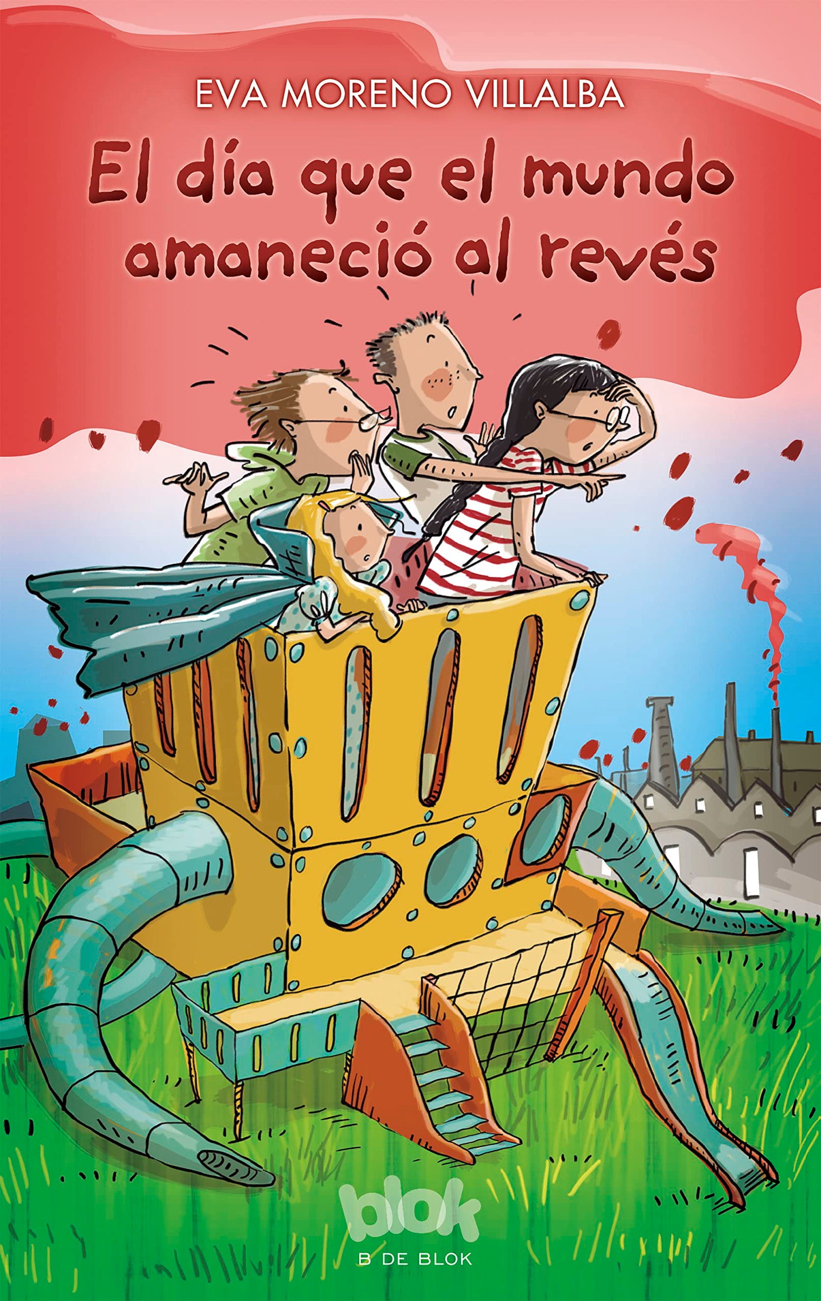 El día que el mundo amaneció al revés (Escritura desatada)